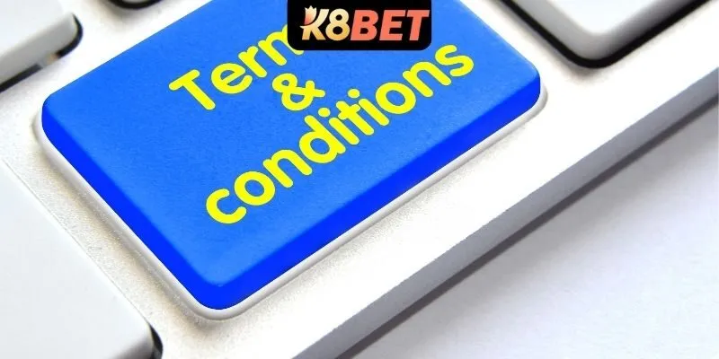 Điều khoản và điều kiện K8BET về giao dịch